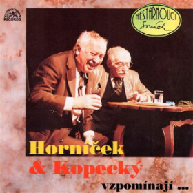 Horníček a Kopecký vzpomínají - audiokniha