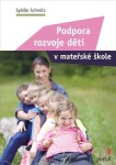 Podpora rozvoje dětí mateřské škole