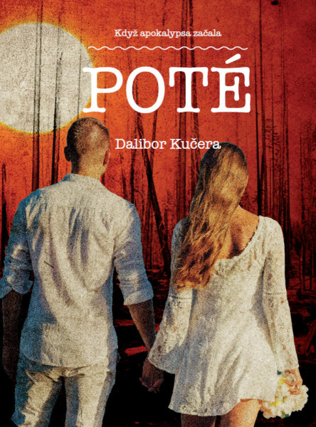 Poté - Dalibor Kučera