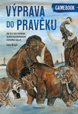 Výprava do pravěku - Libor Kvapil - e-kniha