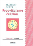 Procvičujeme češtinu sešit Hana Mikulenková
