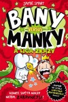 Bany versus Manky a liga zkázy