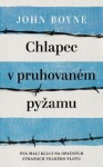 Chlapec v pruhovaném pyžamu, 4. vydání - John Boyne