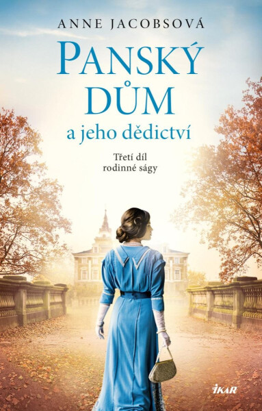Panský dům jeho dědictví,