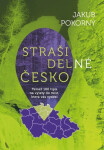 Strašidelné Česko - Témě 100 tipů na výlety do míst která vás vyděsí - Jakub Pokorný