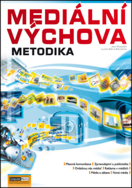 Mediální výchova metodika
