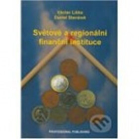 Světové a regionální finanční instituce - Václav Liška