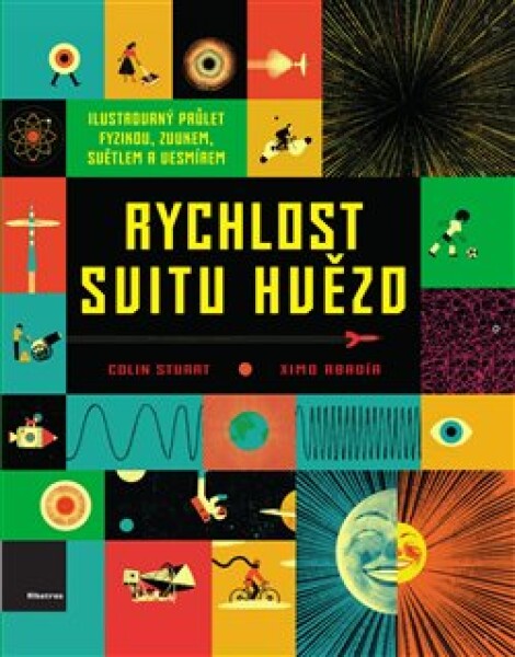 Rychlost svitu hvězd Colin Stuart