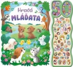 Hravá mláďata - Zvuková knížka