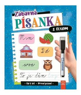 Zábavná písanka s fixem - První psaní - Anna Podgórska