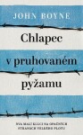 Chlapec v pruhovaném pyžamu, 4. vydání - John Boyne