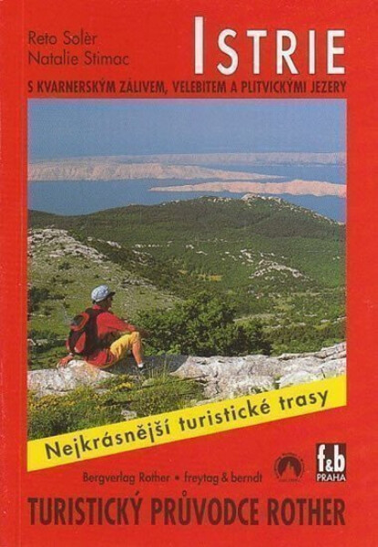 WF 41 Istrie - Rother / turistický průvodce - Reto Solér