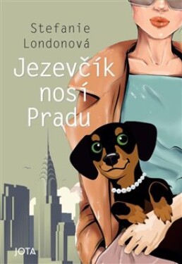 Jezevčík nosí Pradu Stefanie Londonová