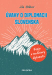 Úvahy diplomacii Slovenska