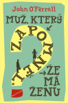 Muž, který zapomněl, že má ženu (poškozená) - John O'Farrell