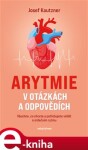 Arytmie otázkách odpovědích Josef Kautzner