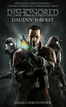 Dishonored Daudův návrat Adam Christopher