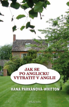 Jak se po anglicku vytratit (poškozené) - Hana Parkánová-Whitton