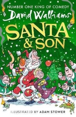 Santa & Son - David Walliams