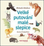 Velké putování malé slepice Michaela Vetešková