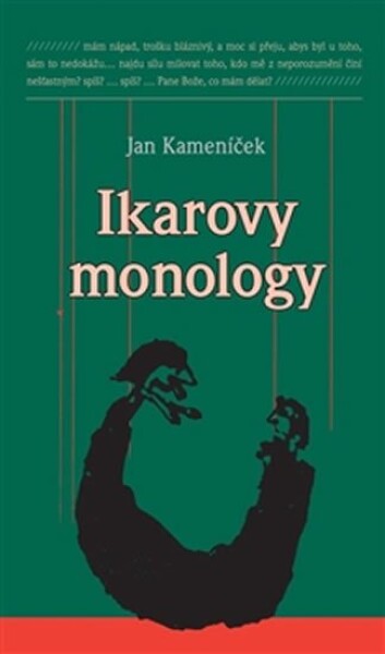 Ikarovy monology Jan Kameníček