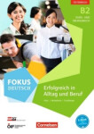 Fokus Deutsch - Ausgabe für Österreich - B2. Kurs- und Übungsbuch - Enzelberger, Eva-Maria; Klotz, Verena; Merkelbach, Matthias