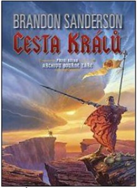 Cesta králů Brandon Sanderson