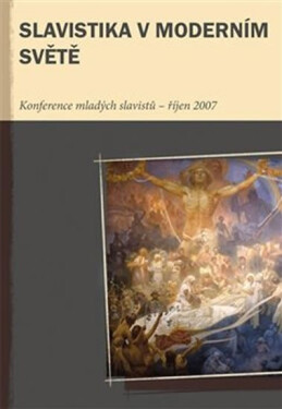 Slavistika moderním světě Marek Příhoda