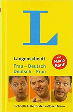 Humorvolle Wört. – Frau-Deutsch / Deutsch-Frau