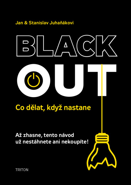 Blackout - Jan Juhaňák, Stanislav Juhaňák