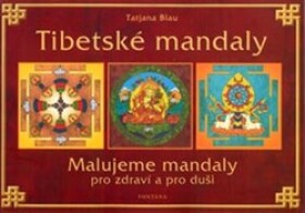Tibetské mandaly Tatjana Blau