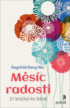 Měsíc radosti - Ragnhild Bang Nes