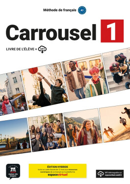 Carrousel 1 (A1) - Édition hybride Livre de l´éleve + Espacevirtuel (12 mois)