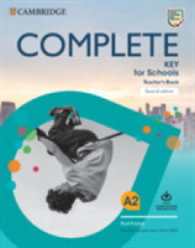 Complete Key for Schools Teacher´s Book with Downloadable Class Audio and Teacher´s Photocopiable Worksheets, 2nd - Rod Fricker