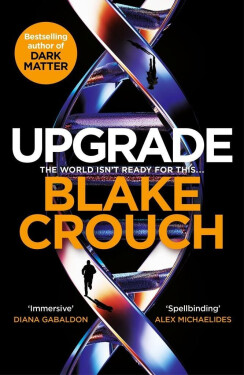 Upgrade (anglicky) - Blake Crouch
