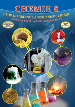 Chemie 8 - Úvod do obecné a anorganické chemie - Jana Morbacherová