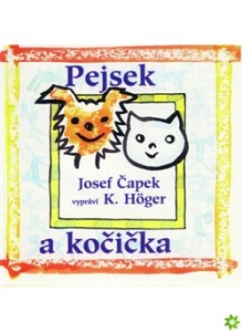 Pejsek kočička Josef Čapek