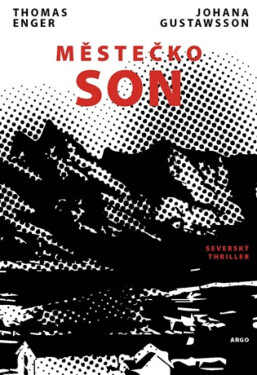 Městečko Son - Thomas Enger, Gustawsson Johana