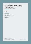 Lékařská biologie a genetika 2. díl - Milada Kohoutová - e-kniha