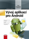 Vývoj aplikací pro Android - Ľuboslav Lacko
