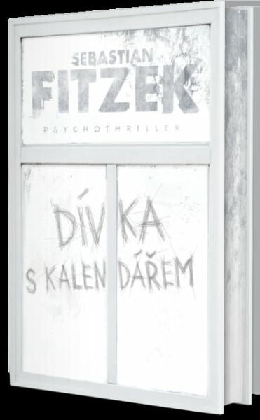 Dívka s kalendářem - Sebastian Fitzek