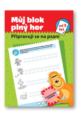 Můj blok plný her od 5 let - Připravuji se na psaní