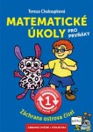 Matematické úkoly pro prvňáky Tereza Chaloupková