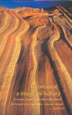 Geomancie integrální kultura