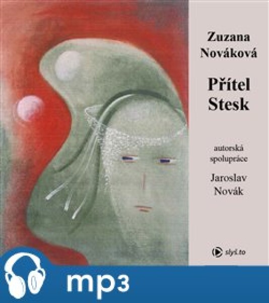 Přítel stesk, mp3 - Zuzana Nováková