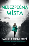 Nebezpečná místa, 2. vydání - Patricia Gibneyová