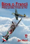 Bitva o Francii - Příčiny porážky Armée de l’Air - Jan Michl