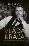 Vláda kráľa (slovensky) - Rina Kent