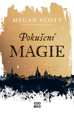 Pokušení magie - Megan Scott