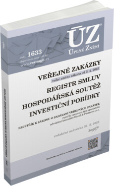 ÚZ 1633 Veřejné zakázky, Ochrana hospodářské soutěže, Veřejná podpora, Investiční pobídky, Registr smluv